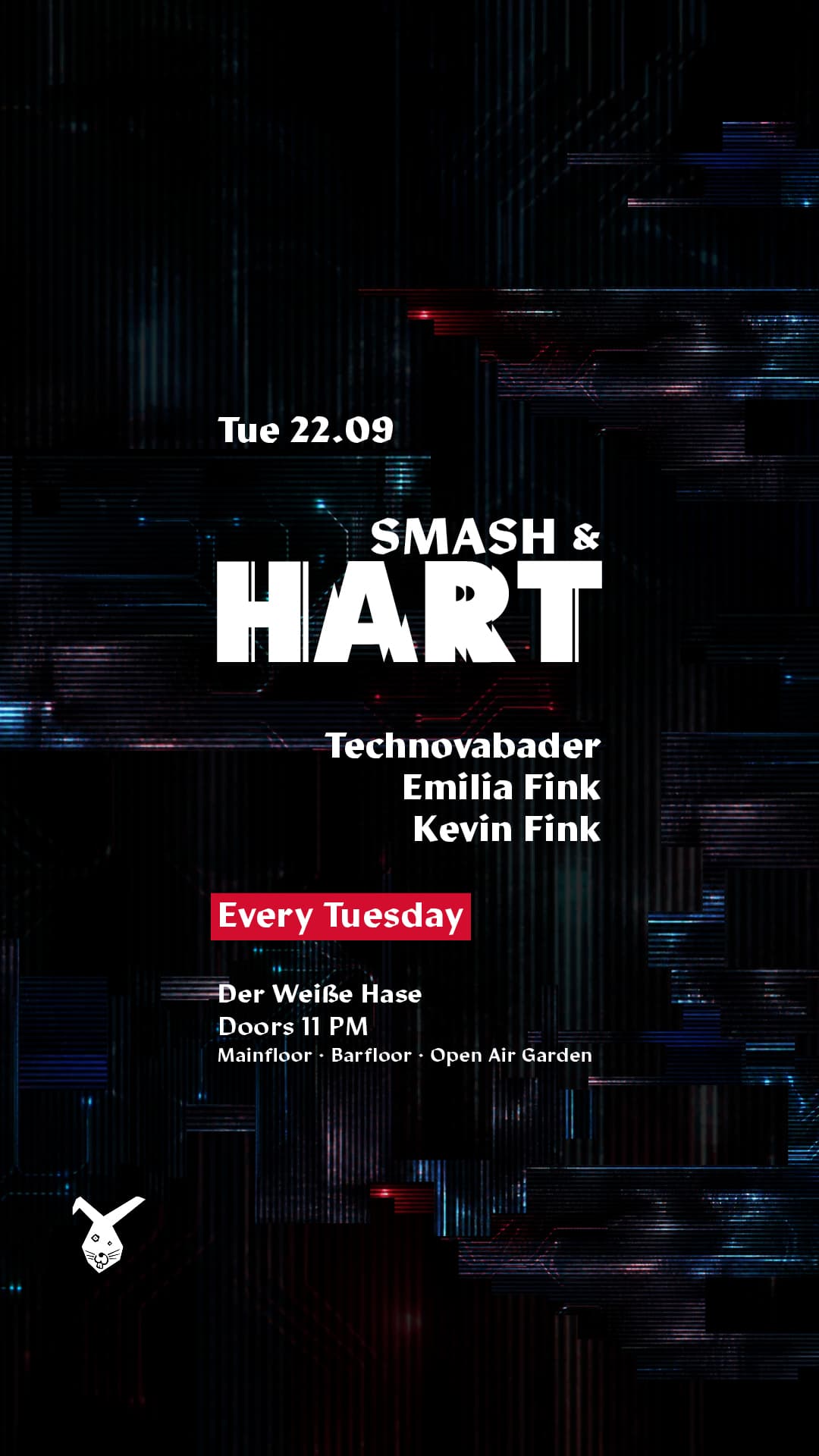 Smash & HART ◢◤ Tuesday Rave & Open Air Garden [free entry until midnight*]