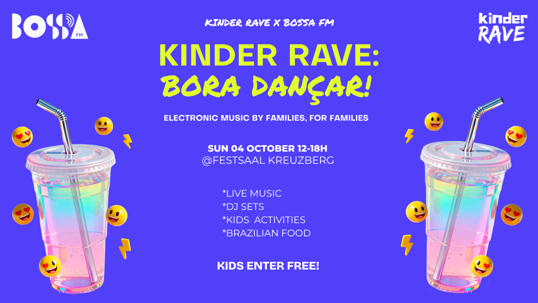 Kinder Rave x BOSSA FM - Berlin