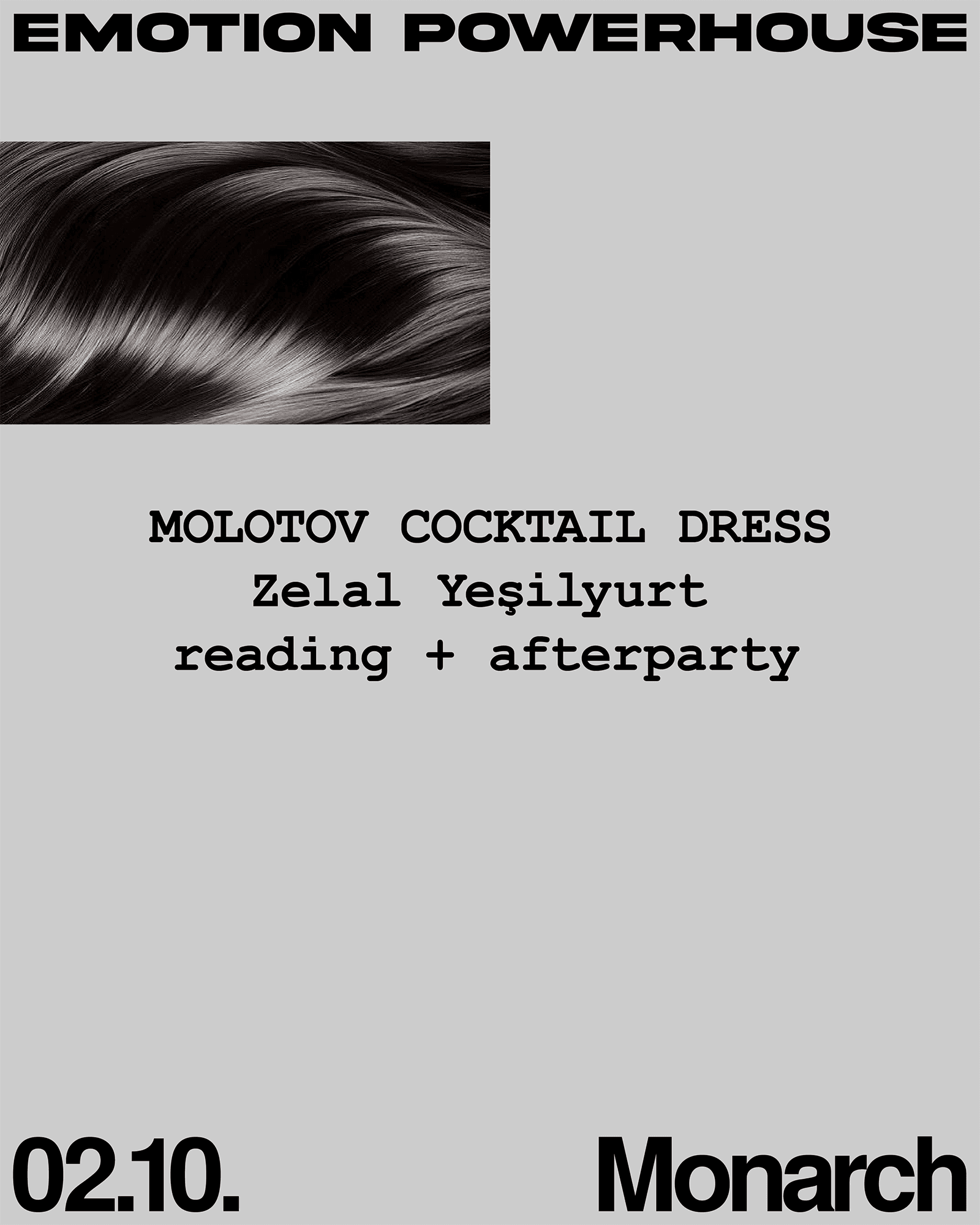 Emotion Powerhouse presents: Zelal Yeşilyurt 'MOLOTOV COCKTAIL DRESS' (Reading & Club Night)