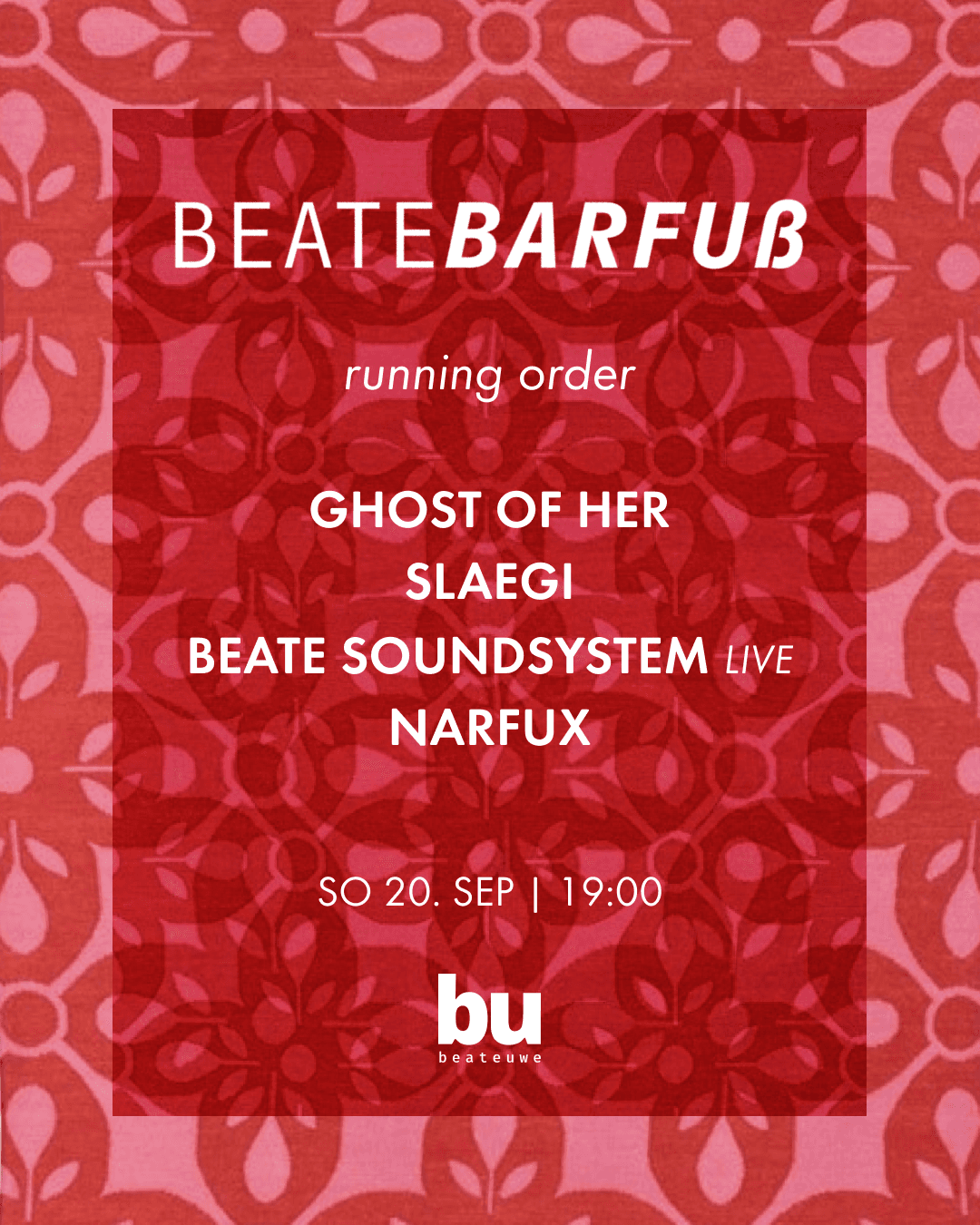 Beate Barfuß /// Ghost of Her, slaegi, Beate Soundsystem (live), Narfux
