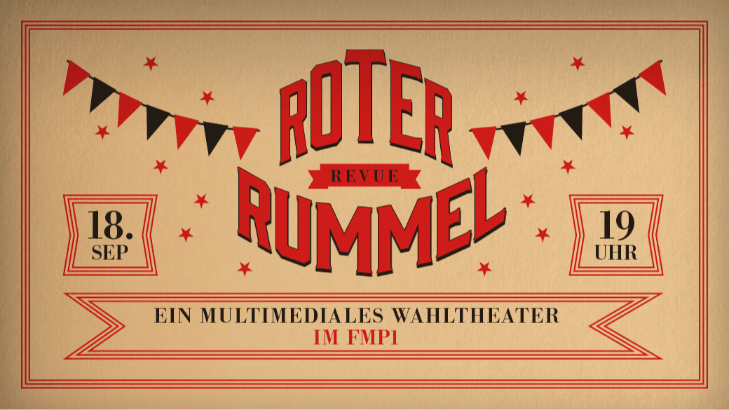 Revue Roter Rummel - Das Wahltheater zur AGH-Wahl
